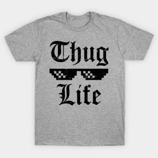 Thug Life T-shirt T-Shirt